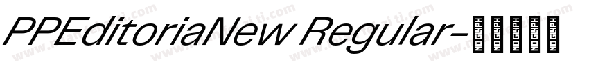 PPEditoriaNew Regular字体转换